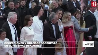 Decepciones y grandes sorpresas en el Festival de Cannes • RFI Español