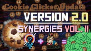 Cookie Clicker: Update 2.0 - Synergies Vol. II