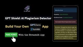 Build your own GPTZero and Turnitin like App: AI Plagiarism Detector Tool