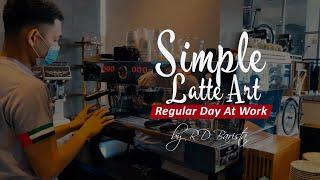 Simple Latte Art on Regular Day at Work | by RD Barista