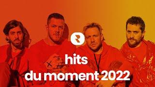 Hits du Moment 2022  Meilleur Musique 2022 Mix