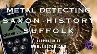 Metal Detecting UK - Saxon History Suffolk