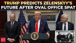 'Zelenskyy won't be around very long': Trump mocks Ukrainian President over White House clash