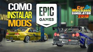 Car Mechanic Simulator 2018 EPIC GAMES - Como instalar MODS