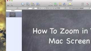 How To Zoom In Your Mac Screen