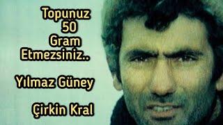 Yılmaz Güney topunuz 50 Gram Etmezsiniz.. Racon sahnesi..