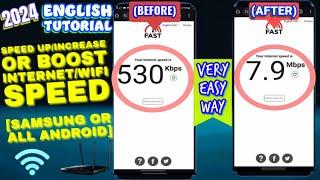 How To Boost Internet Speed On Android/Samsung || Speed Up WIFI Connection Without App/Software 2024