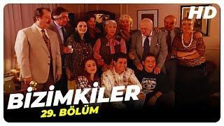 Bizimkiler 29. Bölüm | Nostalji Diziler