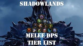 Shadowlands Melee DPS Tier List (What's the Most Fun?)