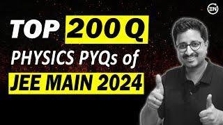 JEE Main 2025 - Top 200 PYQs of 2024 | Physics | Eduniti | Mohit Sir #3rdChallenge