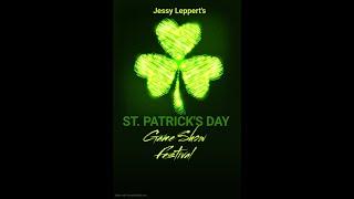 Jessy Leppert's St Patrick's Day Game Show Festival