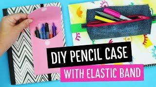 DIY Back to School Pencil Case with Elastic Band | Sea Lemon