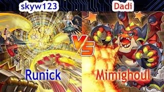 Runick White Forest Vs Mimighoul - skyw123 Vs Dadi - High Rated - Dueling Book