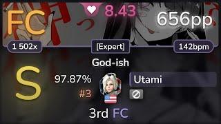 8.4⭐ Utami | Kotoha - God-ish [Expert] 97.87% FC #3 | 656pp - osu!