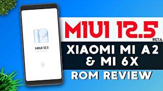 Install MIUI 12.5 Beta on Xiaomi Mi A2 & Mi 6X  Xiaomi EU 21.2.3 Rom Review