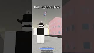 I... am steve.  #roblox #jjk #jujutsushenanigans