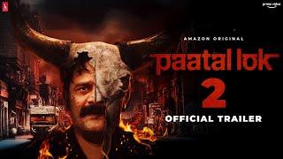 Patal Lok Season 2 - Trailer | Amazon Originals | Jaideep Ahlawat, Neeraj Kabi | 17 January 2025 |