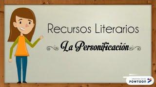 Recursos Literarios: La Personificación
