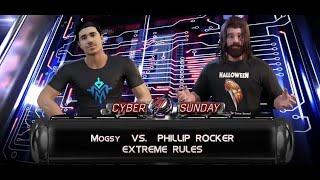 Mogsy Vs PhillipRocker Extreme Rules |WWE 2K22