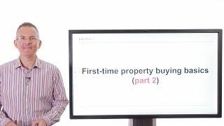 Killik Explains: Property Buying Basics - Part 2