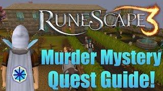 Runescape 3: Murder Mystery Quest Guide!