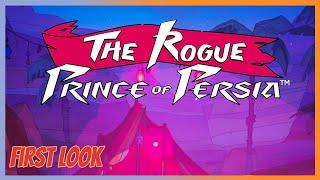 The Rogue Prince of Persia | First Look