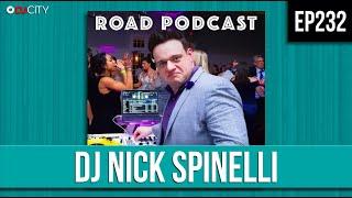 EP232 | NICK SPINELLI - FULL EPISODE