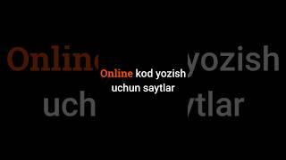 Online kod yozish uchun saytlar #dasturchi #obunaboling