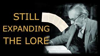 Tolkien's Expanding Universe: How Tolkien's Legendarium keeps expanding