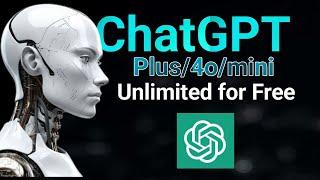 How to Unlock ChatGPT Plus For Free