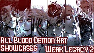 ALL Demon Art (BDA) Showcases In Weak Legacy 2