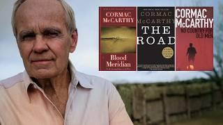 What Cormac McCarthy Feared Most