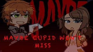 MAYBE CUPID WON’T MISS || Evan + Roxanne || FNaF [FFS] || MY AU