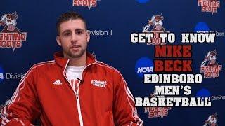 Get to Know: Mike Beck | Edinboro Men's Basketball | #GoBoro