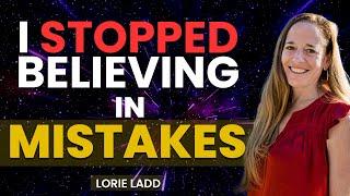 I Used to Judge Everything — Until This Shift Happened - Lorie Ladd Interview