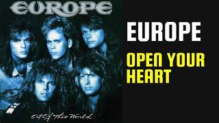 Europe - Europe Open Your Heart - 03 - Lyrics - Tradução pt-BR