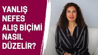 NEFESİMİZDEKİ YANLIŞ ALIŞKANLIKLARI NASIL DEĞİŞTİRİRİZ? | NEVŞAH FİDAN KARAMEHMET