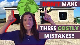 What Builders Don't Want You to Know!! New Construction Mistakes NOT to make!!