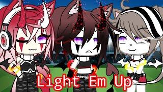 // Light Em Up // •{GLMV}• ||Gacha Life