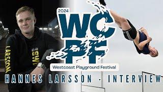 Hannes Larsson Interview - WCPF 24