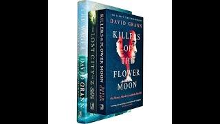 David Grann 3 Books Set (The Wager [Hardcover], Killers of the Flower Moon, The Lost City of Z)