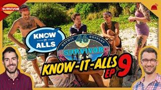Know-It-Alls Ep 9 | Survivor 46
