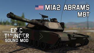 WarThunder ETSM IV M1A2 Abrams Modern MBT with Special crewvoice soundmod