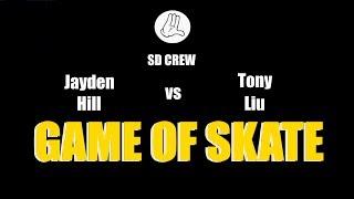 Game of skate SD crew:Tony Liu vs Jayden Hill