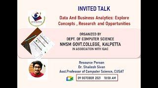 Invited Talk - Data And Business Analytics:  Dr. Shailesh Sivan