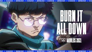 Burn It All Down (ft. PVRIS) | Worlds 2021 - League of Legends