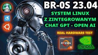 Linux BROS 23.04 system z zintegrowanym CHAT GPT w oparciu o Kubuntu 23.04 Real Hardware test.