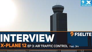 X-Plane 12 Dev Deep Dive - Ep 3: Air Traffic Control