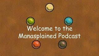 Welcome to the Manasplained Podcast