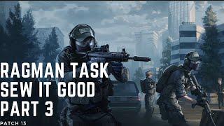 Escape from Tarkov Ragman Task: Sew it good part 3 (the only time I actually want to take damage)